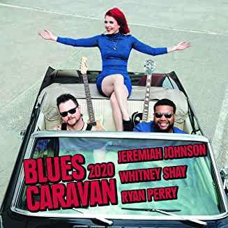 Album Whitney Shay: Blues Caravan 2020