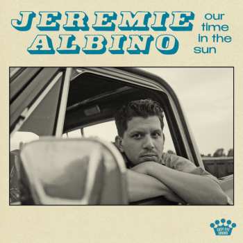 CD Jeremie Albino: Our Time In The Sun