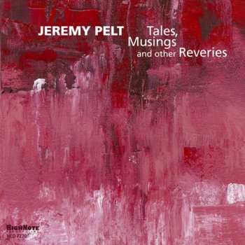 Album Tales, Musings And Other Reveries