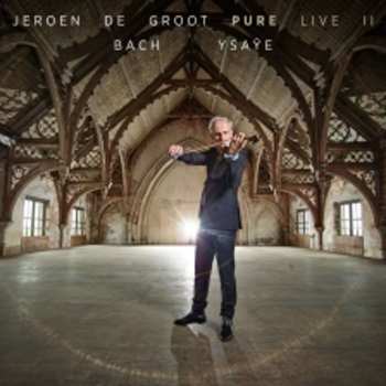 Album Jeroen De Groot: Pure Live II
