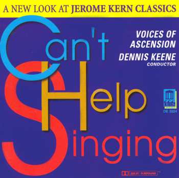 Album Jerome Kern: Can't Help Singing - A New Look At Jerome Kern Classics