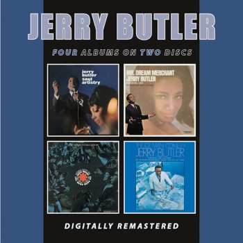 Album Jerry Butler: Soul Artistry / Mr Dream Merchant / Soul Goes On