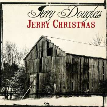 CD Jerry Douglas: Jerry Christmas