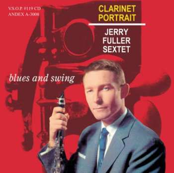 Album Jerry Fuller Sextet: Clarinet Portrait