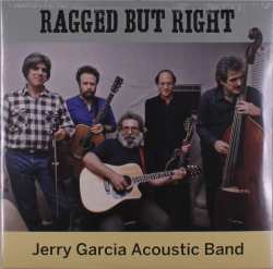 2LP Jerry Garcia Acoustic Band: Ragged But Right