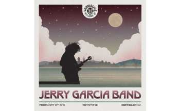 Album The Jerry Garcia Band: Garcia Live Volume 21 (February 13th, 1976 Keystone, Berkeley CA)