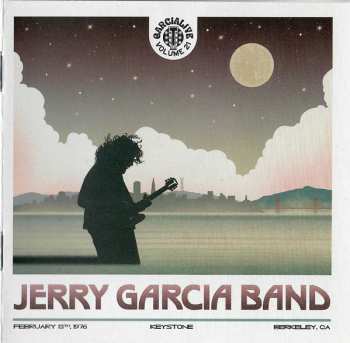 2CD The Jerry Garcia Band: Garcia Live Volume 21 (February 13th, 1976 Keystone, Berkeley CA)