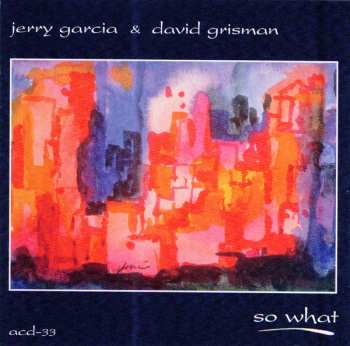 Album David Grisman: So What
