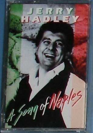 Album Jerry Hadley: A Song Of Naples