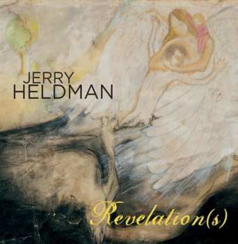Album Jerry Heldman: Revelation(s)