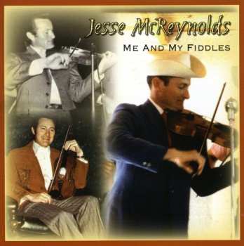 Album Jesse McReynolds: Me And My Fiddles