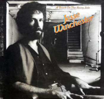 Album Jesse Winchester: A Touch On The Rainy Side