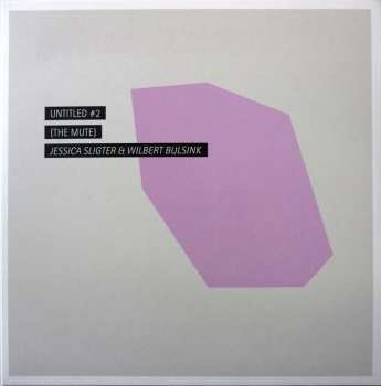 Album Jessica Sligter: Untitled #2 (The Mute)