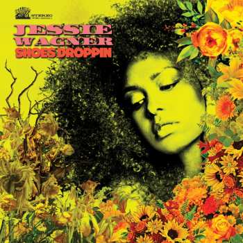 LP Jessie Wagner: Shoes Droppin CLR