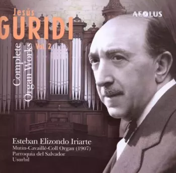 Complete Organ Works - Vol. 2