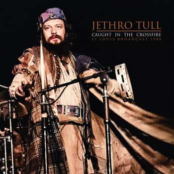 Album Jethro Tull: Caught In The Crossfire