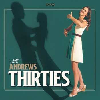 Album Jill Andrews: Thirties
