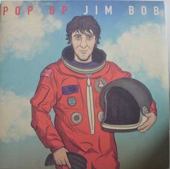 LP Jim Bob: Pop Up Jim Bob LTD