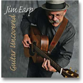 Album Jim Earp: Guitar Uncovered