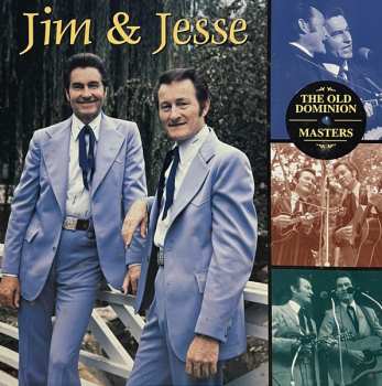 4CD/Dobozkészlet Jim & Jesse: The Old Dominion Masters