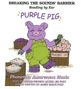 Album Jim Post: Purple Pig (Phonemic Awareness Music)