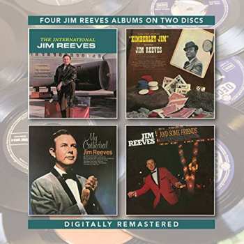 Album Jim Reeves: International Jim Reeves/Kimberley Jim/My Cathedral/And Some Friends