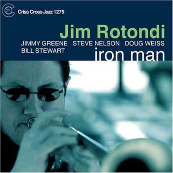 CD Jim Rotondi: Iron Man