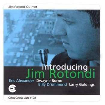CD Jim Rotondi Quintet: Introducing Jim Rotondi