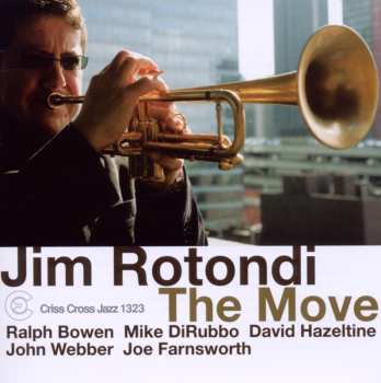 Album Jim Rotondi: The Move