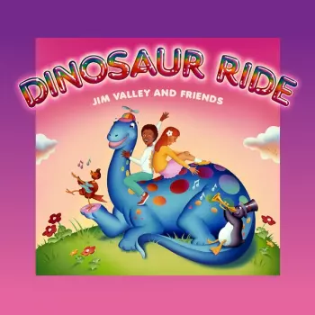 Jim Valley: Dinosaur Ride