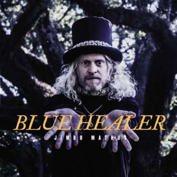 LP Jimbo Mathus: Blue Healer