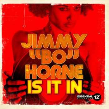 CD Jimmy "Bo" Horne: Is It In