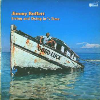 Album Jimmy Buffett: Living And Dying In 3/4 Time