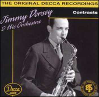 CD Jimmy Dorsey And His Orchestra: Contrasts