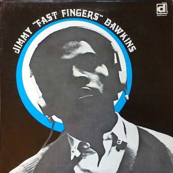 Album Jimmy Dawkins: Jimmy "Fast Fingers" Dawkins