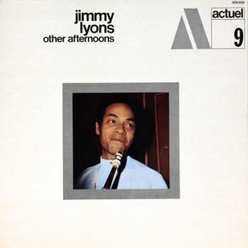 Album Jimmy Lyons: Other Afternoons