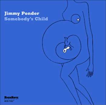 Album Jimmy Ponder: Somebody's Child