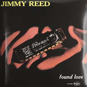 LP Jimmy Reed: Found Love