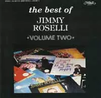 Jimmy Roselli: The Best Of Jimmy Roselli: Volume 2