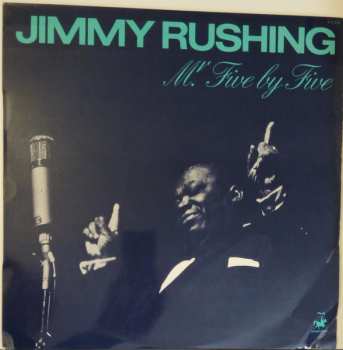 LP Jimmy Rushing: Mr. Five By Five