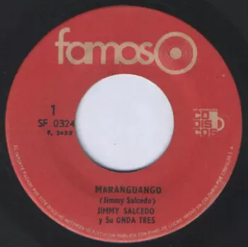 Jimmy Salcedo Y Su Onda Tres: Maranguango / Comparaciones