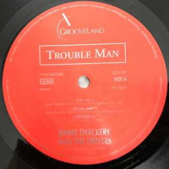 2LP Jimmy Thackery & The Drivers: Trouble Man