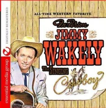 In Person Jimmy Wakely The Singing Cowboy
