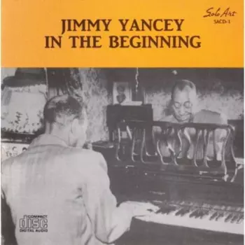 Yancey's Getaway - Piano Solos By Jimmy Yancey