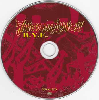 CD Jingo De Lunch: B.Y.E.