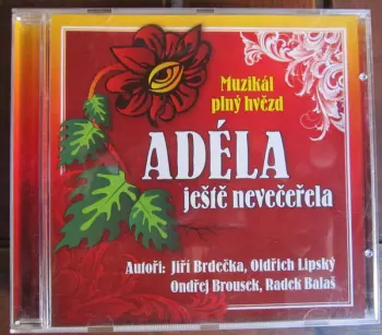 Jiří Brdečka: Adéla Ještě Nevečeřela - Muzikál Plný Hvězd