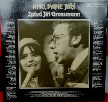 LP Jiří Grossmann: Ano, Pane Jiří