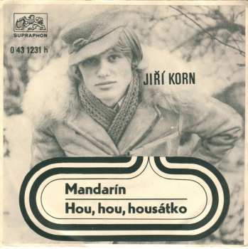 Album Jiří Korn: Mandarín / Hou, Hou, Housátko