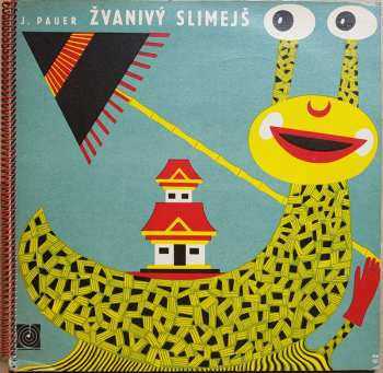 Album Jiří Pauer: Žvanivý Slimejš