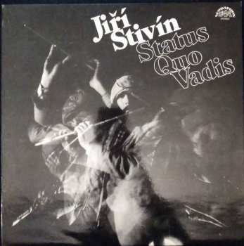 LP Jiří Stivín: Status Quo Vadis